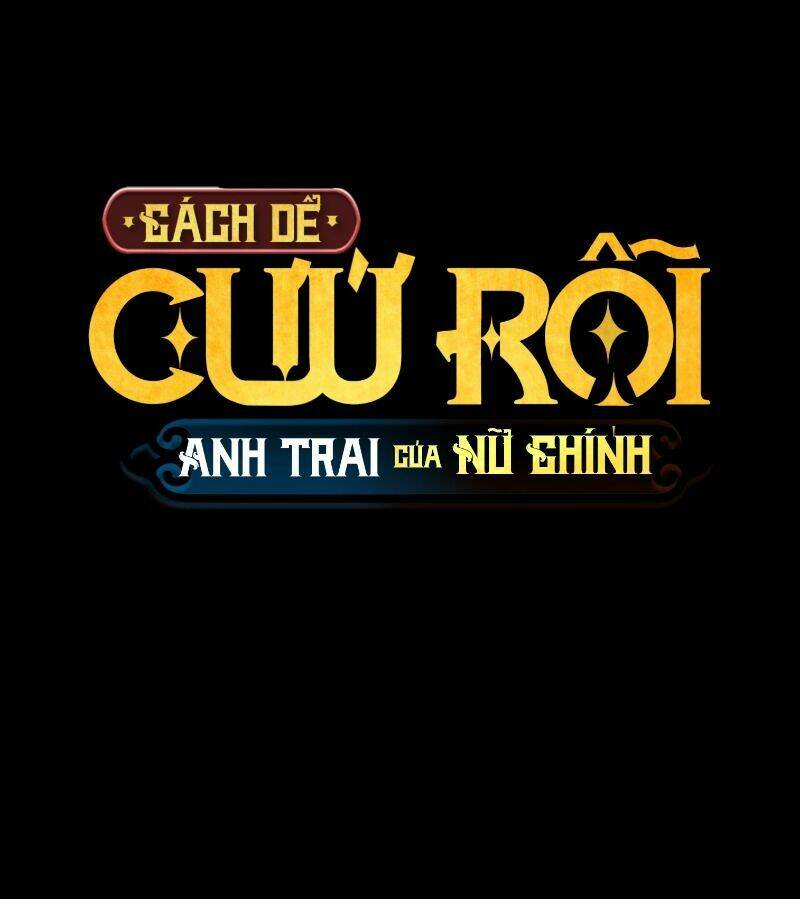 cách bảo vệ anh trai của nữ chính chapter 15 13