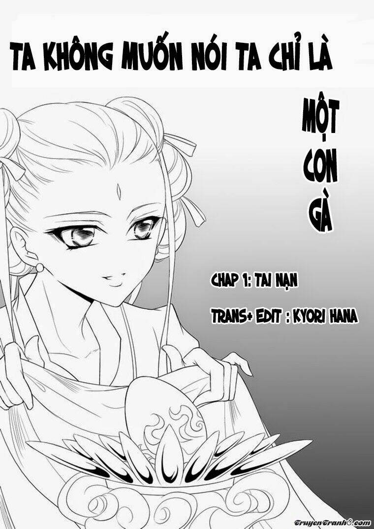 ta không muốn nói ta chỉ là một con gà chapter 1 2