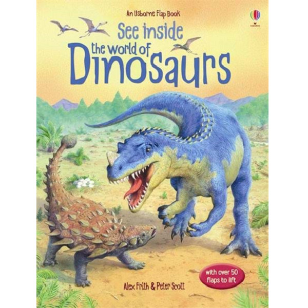 Usborne See inside the world of dinosaurs