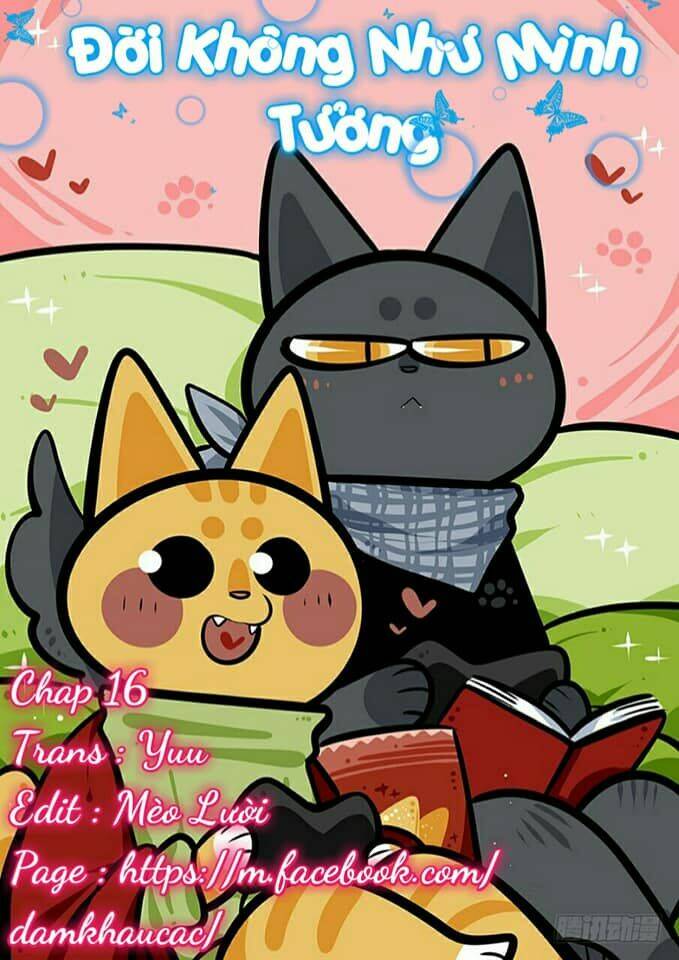 đời không như mình tưởng chapter 16 1
