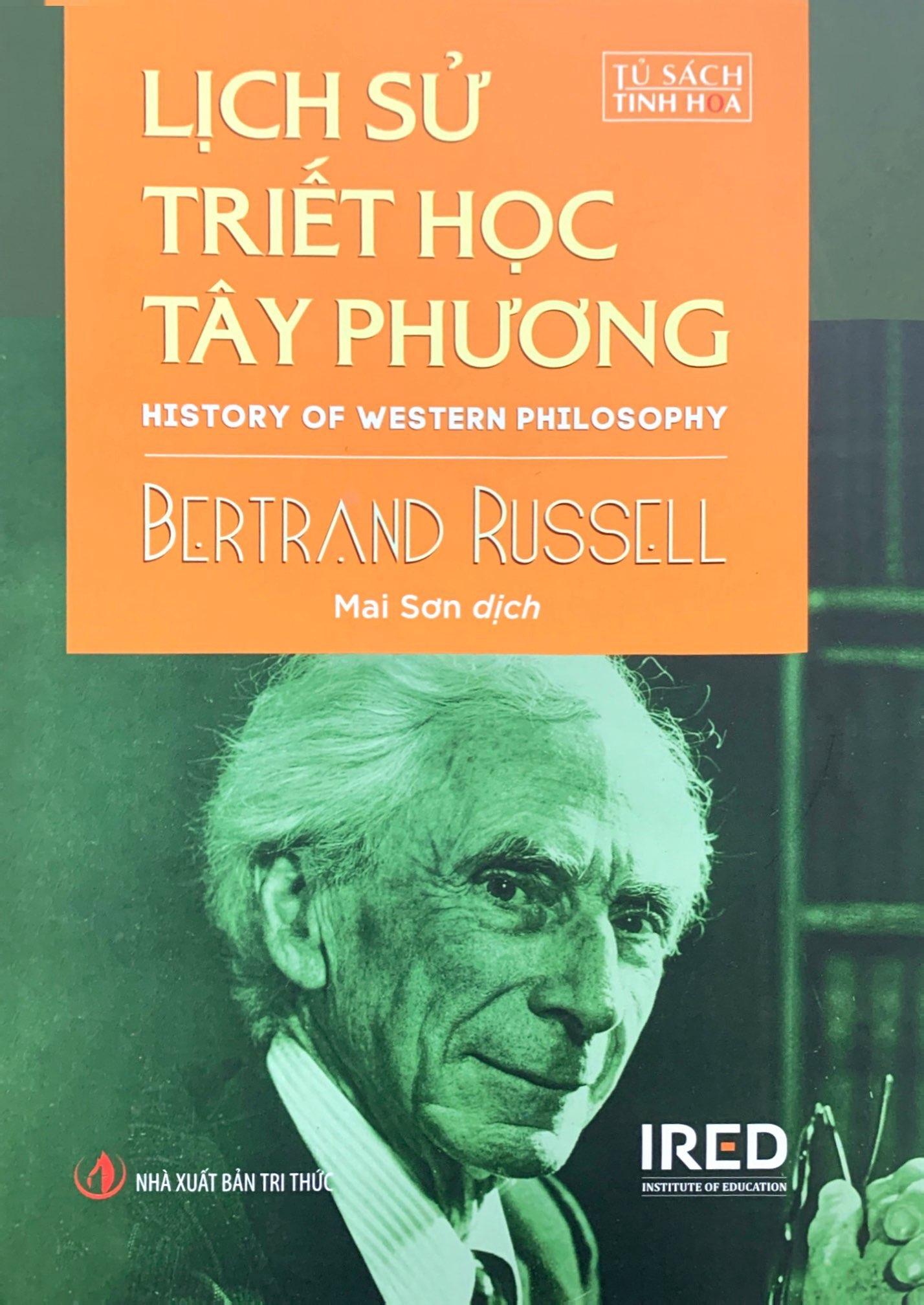 Lịch Sử Triết Học Phương Tây - History Of Western Philosophy