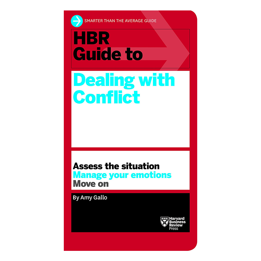 [Hàng thanh lý miễn đổi trả] Harvard Business Review Guide To Dealing With Conflict