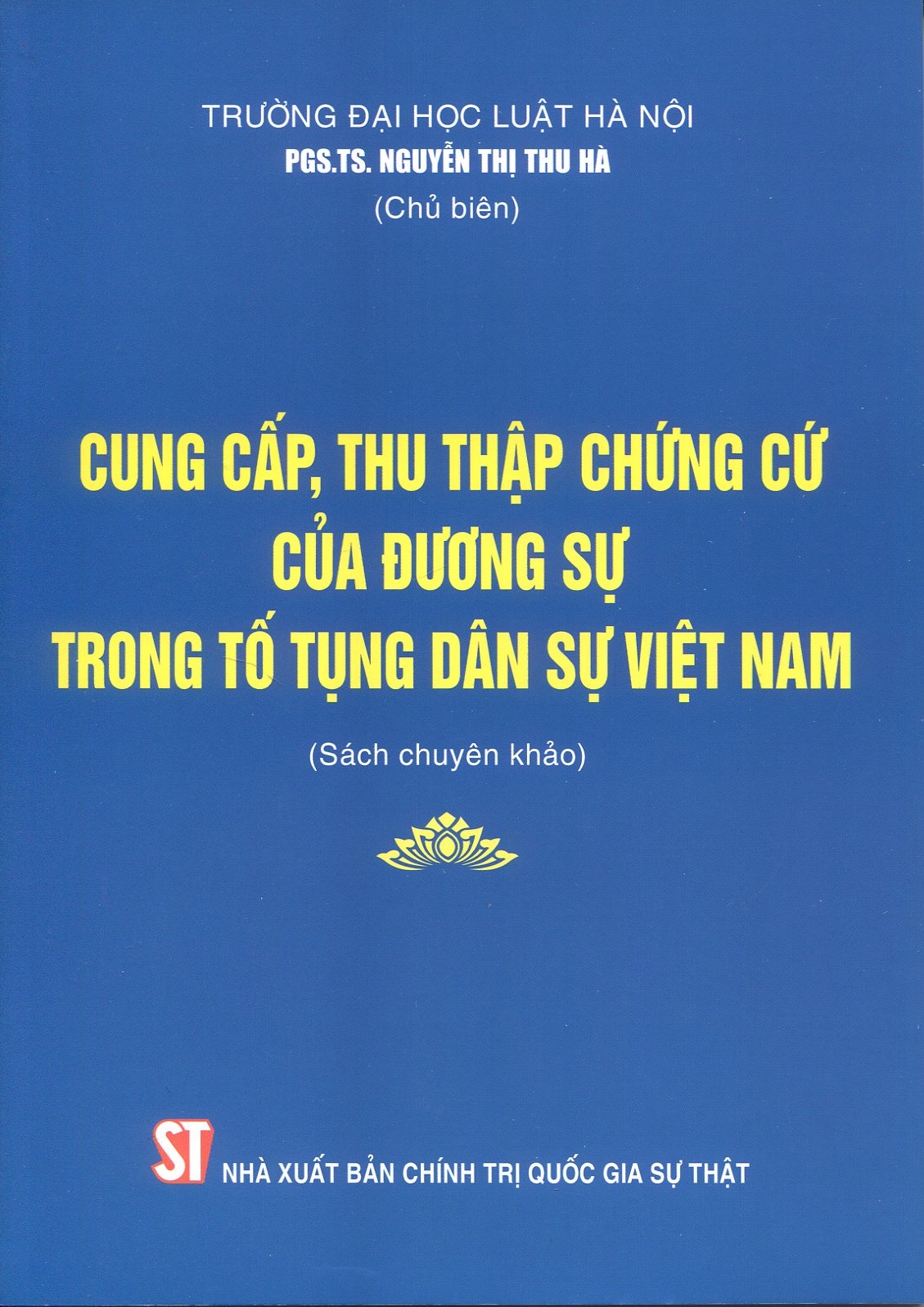 Cung cấp, thu thập chứng cứ của đương sự trong tố tụng dân sự Việt Nam