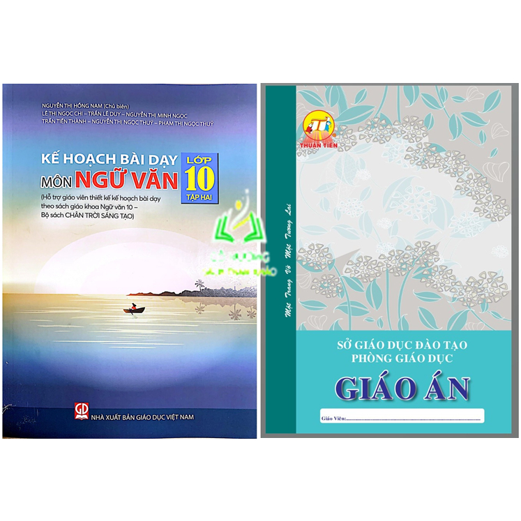 Sách - Kế hoạch bài dạy môn Ngữ văn lớp 10 - tập hai (bộ Chân trời sáng tạo)+Bán kèm sổ giáo án A4 (KL)