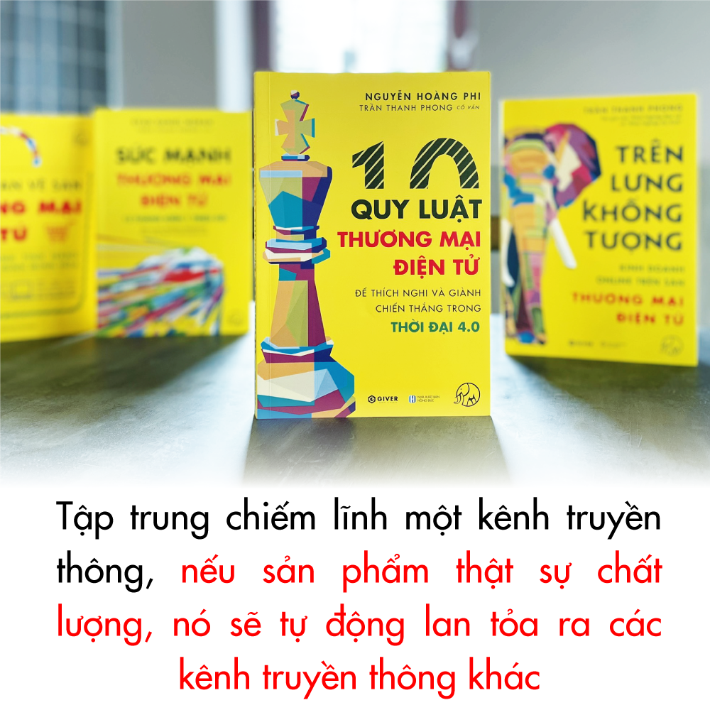 10 Quy Luật Thương Mại Điện Tử - Bộ Sách Trên Lưng Khổng Tượng - Kinh Doanh Online - Để Thích Nghi Và Giành Chiến Thắng Trong Thời Đại 4.0