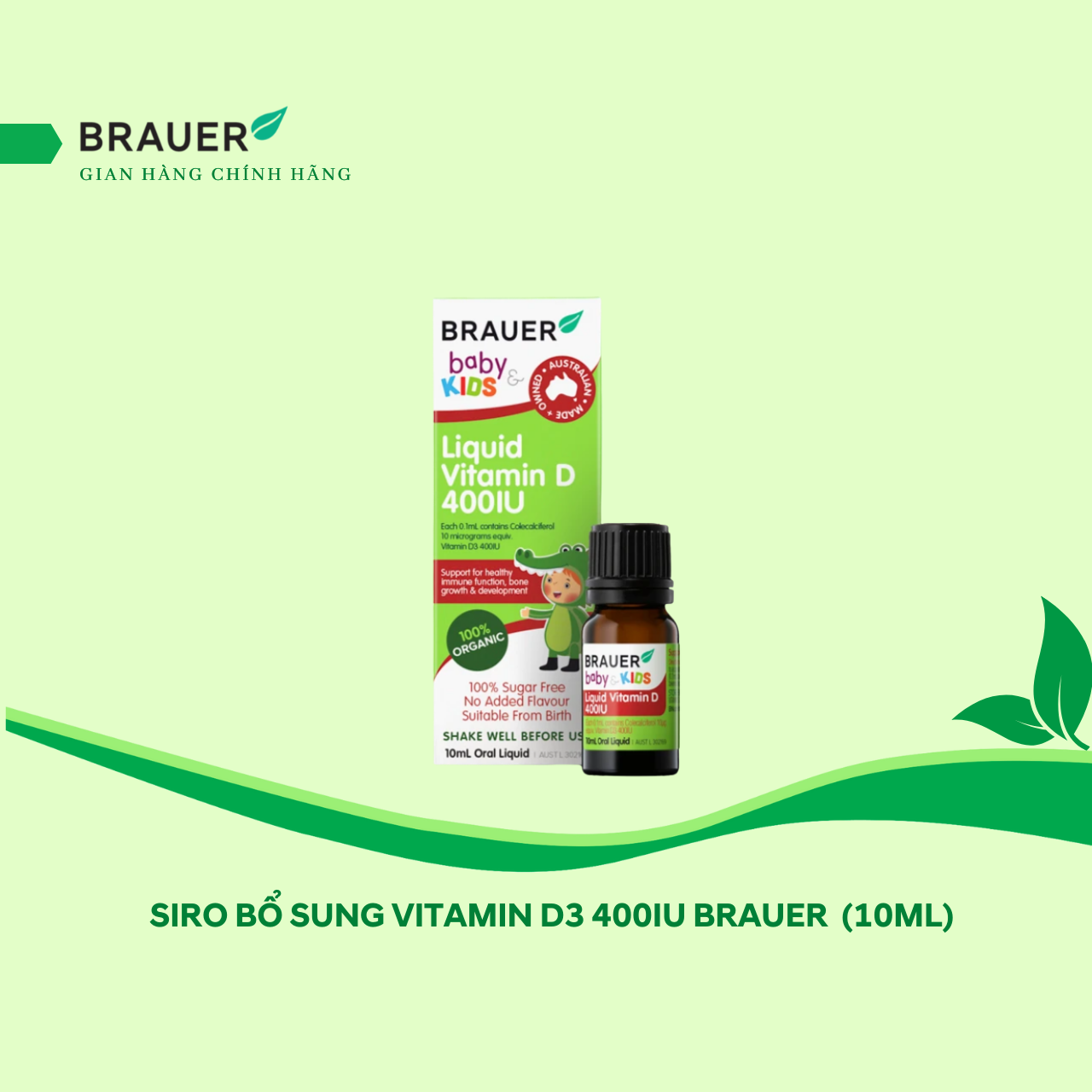 Vitamin D Brauer Úc dành cho trẻ sơ sinh trở lên (10ml)