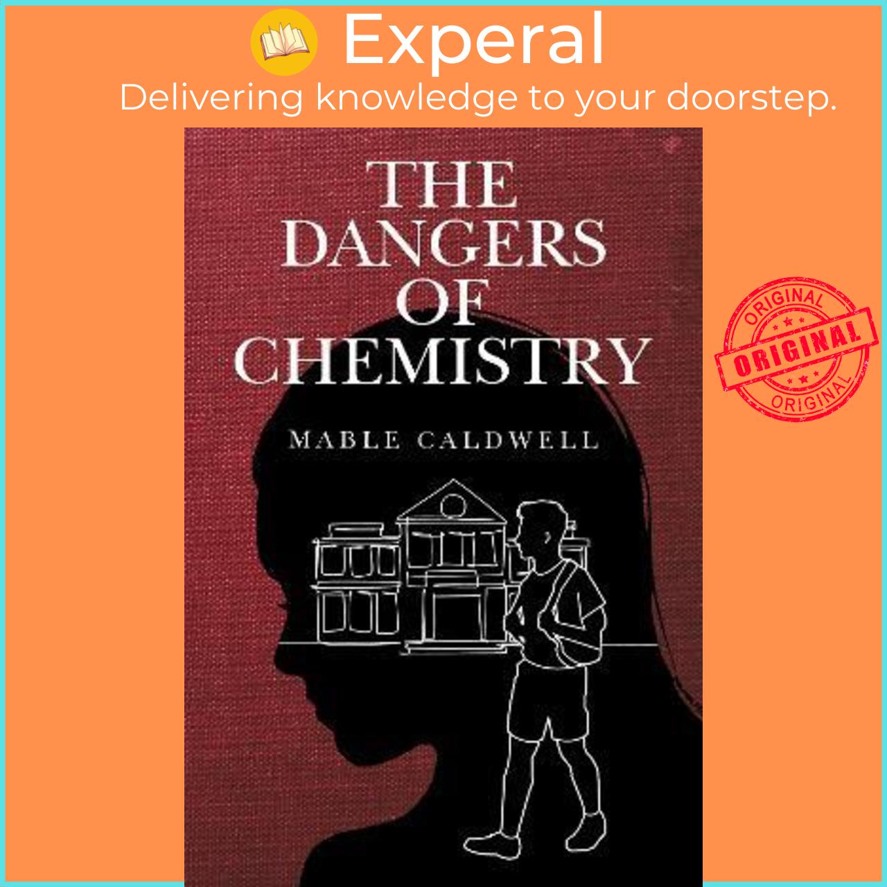 Hình ảnh Sách - The Dangers of Chemistry by Mable Caldwell (UK edition, paperback)