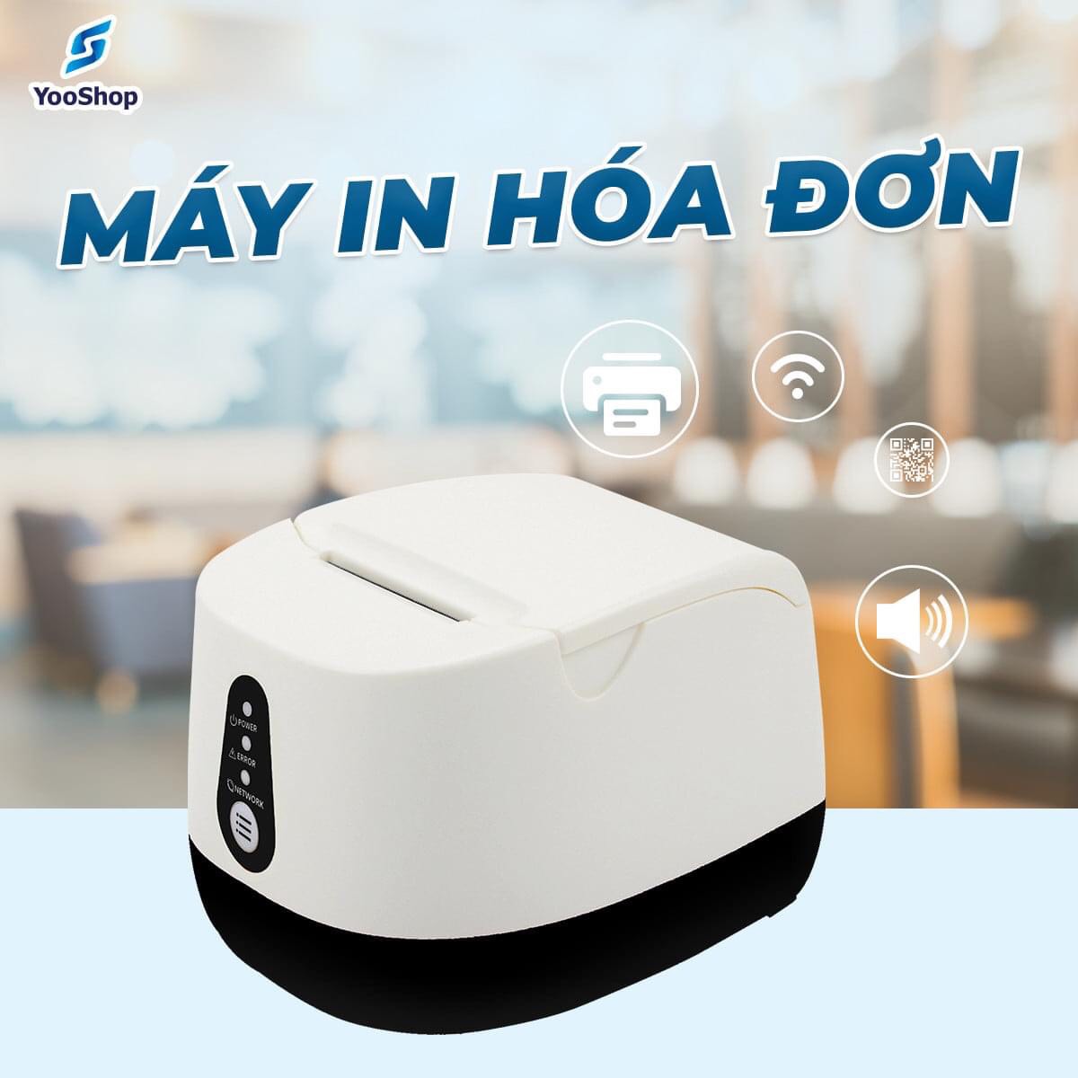 MÁY IN HÓA ĐƠN, IN BILL + Phần Mền Quản Lý Bán Hàng YOOPAY