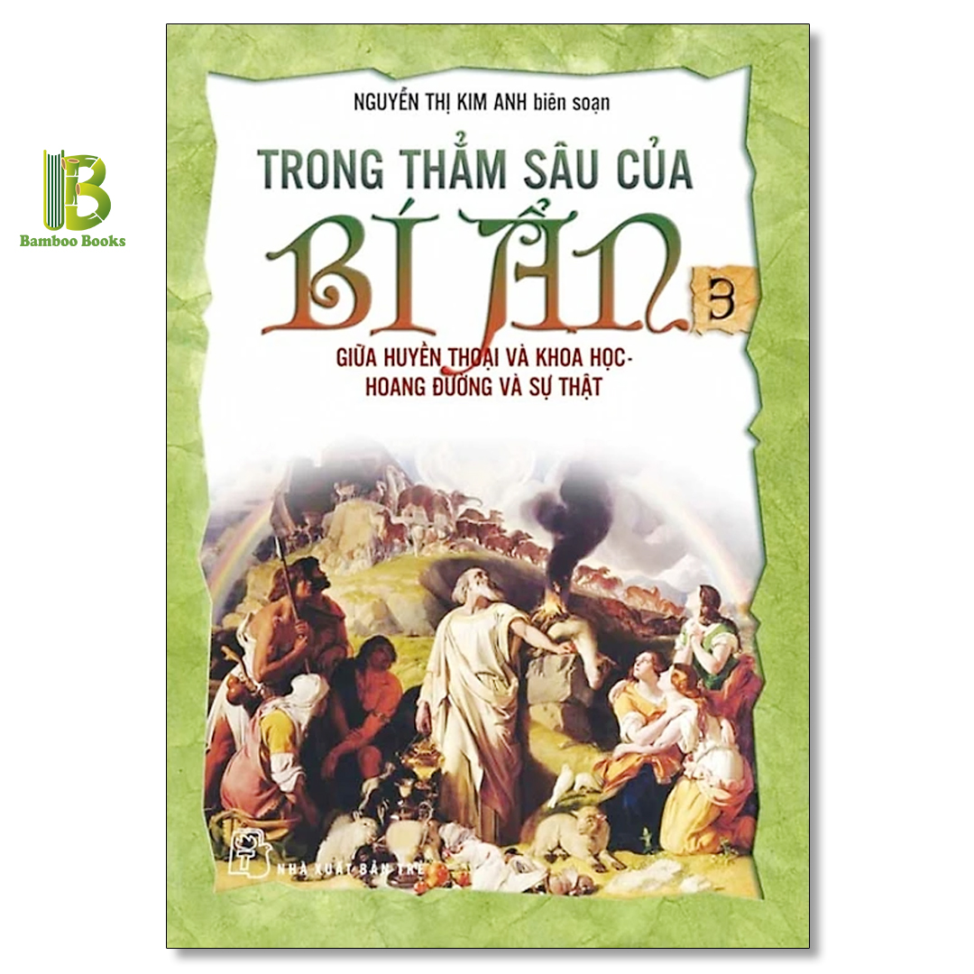 Sách - Trong Thẳm Sâu Của Bí Ẩn - Tập 3 - NXB Trẻ