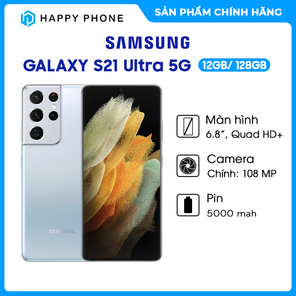 Điện thoại Samsung Galaxy S21 Ultra 5G (12GB/128GB)- Hàng chính hãng - ĐÃ KÍCH HOẠT BẢO HÀNH ĐIỆN TỬ