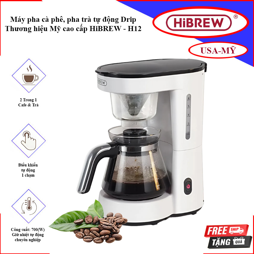 HÀNG CHÍNH HÃNG - Máy pha cà phê, pha trà tự động Drip. Thương hiệu Mỹ cao cấp HiBREW - H12