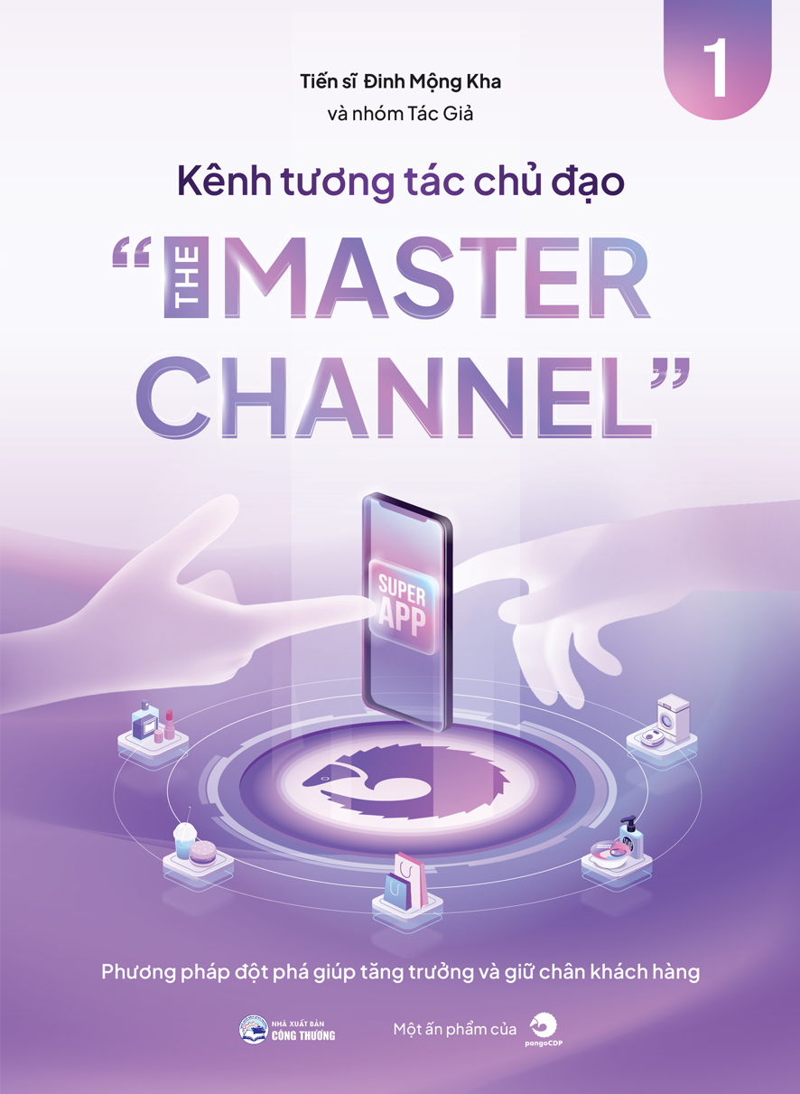 SÁCH: Kênh tương tác chủ đạo – The Master Channel