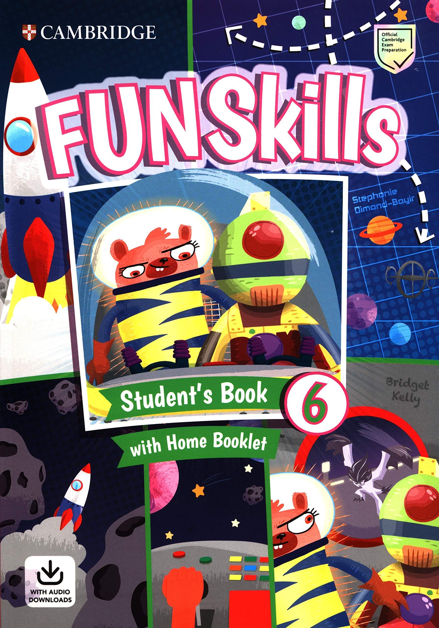 Fun Skills Level 6 Student's Book With Home Booklet And Downloadable Audio