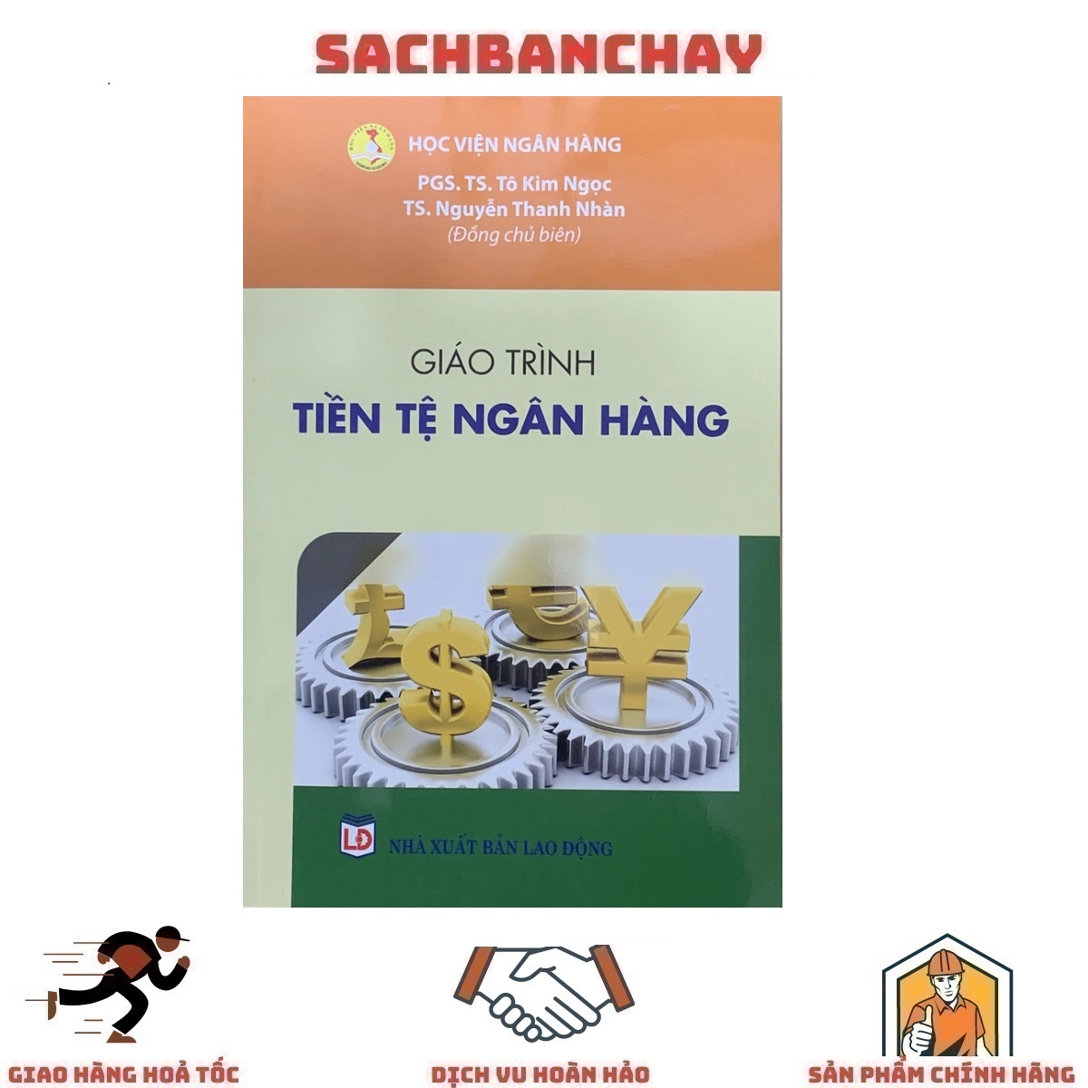 Giáo Trình Tiền Tệ Ngân Hàng ( PGS. TS. Tô Kim Ngọc - TS. Nguyễn Thanh Nhàn ) - Tái Bản 2023