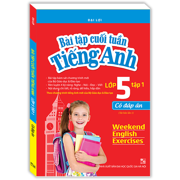 Bài Tập Cuối Tuần Tiếng Anh Lớp 5 Tập 1 - Có Đáp Án (Tái Bản)