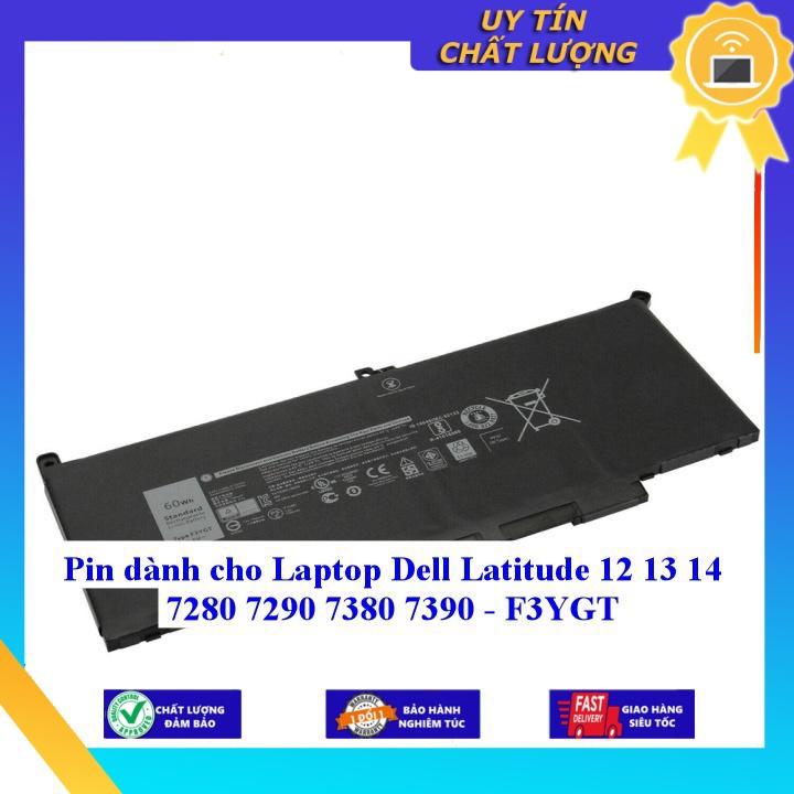 Pin dùng cho Laptop Dell Latitude 12 13 14 7280 7290 7380 7390 - F3YGT - Hàng Nhập Khẩu New Seal