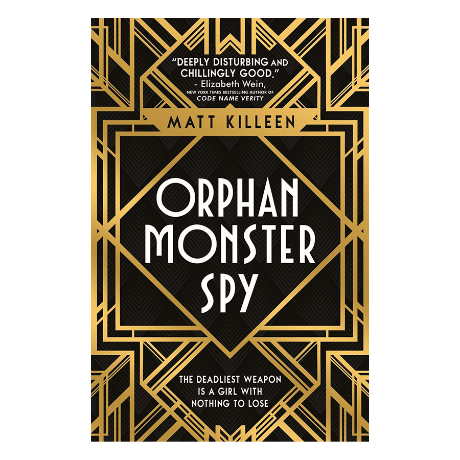 Orphan Monster Spy