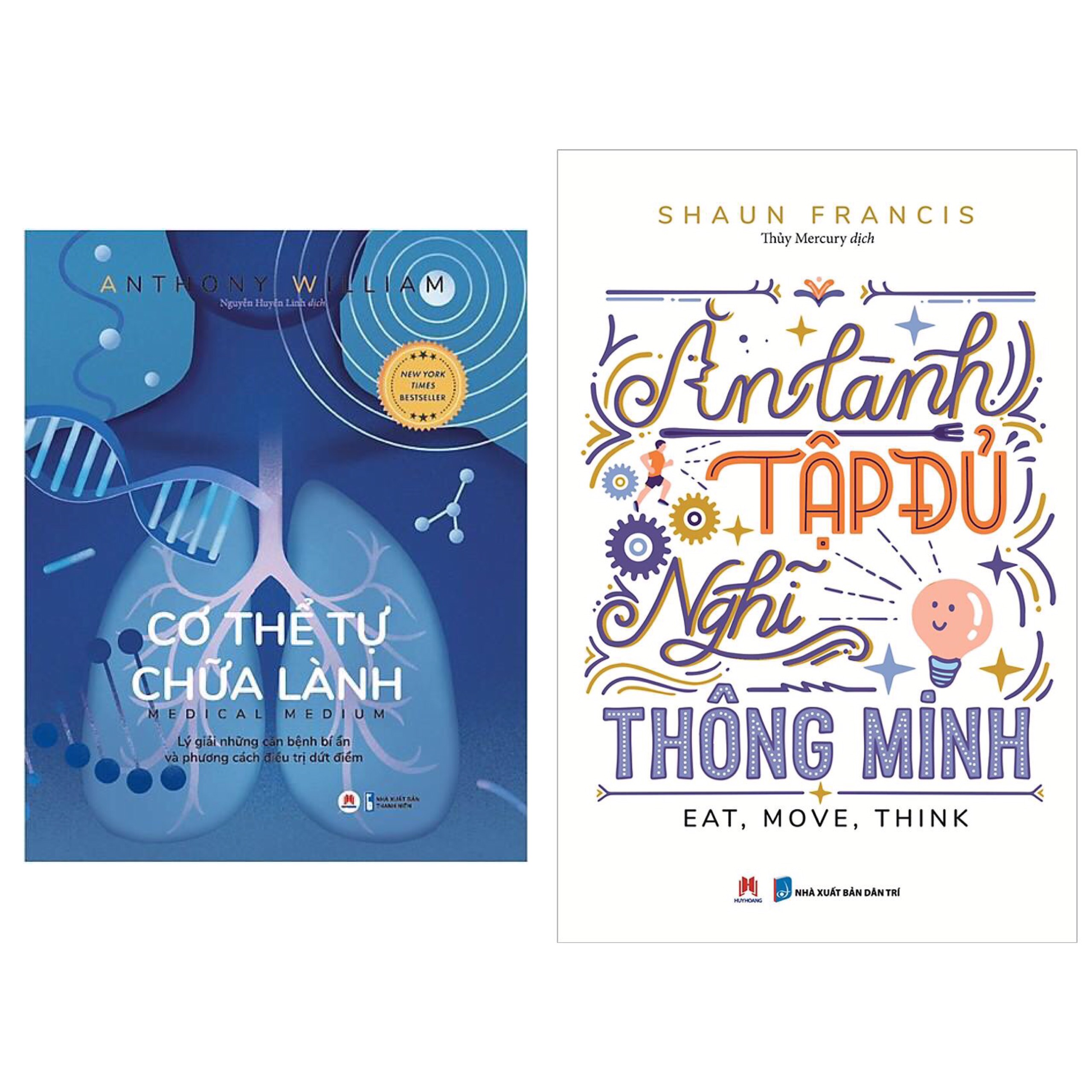Combo Giải Pháp Thông Minh Cho Một Cơ Thể Khỏe, Trẻ, Đẹp: Cơ Thể Tự Chữa Lành + Ăn Lành , Tập Đủ , Nghĩ Thông Minh
