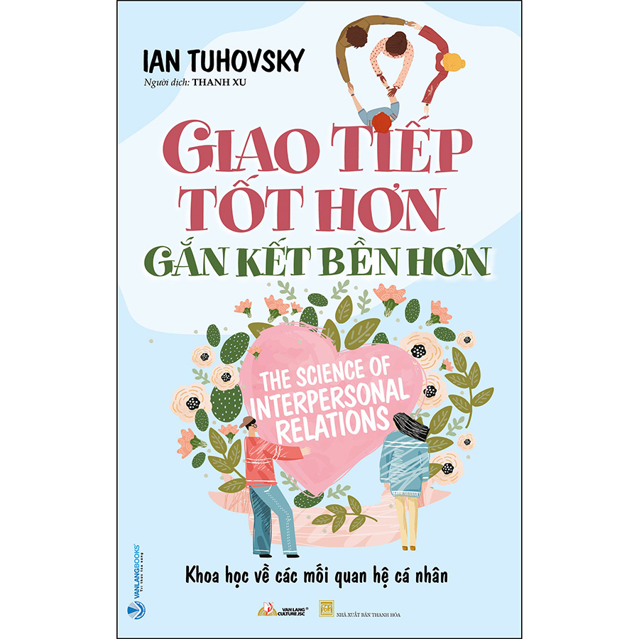 Giao Tiếp Tốt Hơn Gắn Kết Bền Lâu
