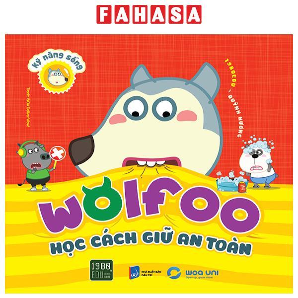 Kỹ Năng Sống - Wolfoo Học Cách Giữ An Toàn