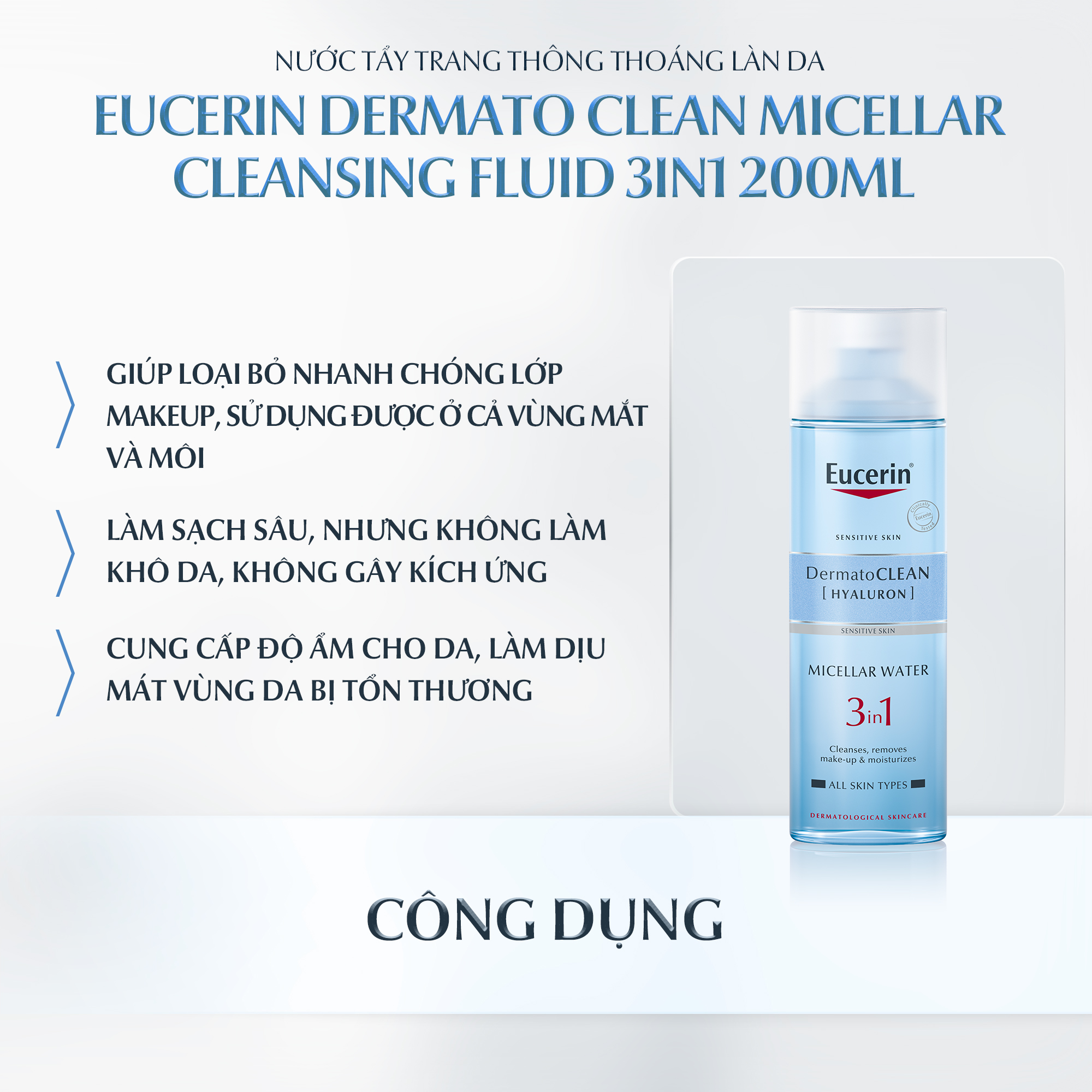 Nước tẩy trang dịu nhẹ cho da nhạy cảm DermatoClean Hyaluron Micellar 3 in 1 Eucerin 200ml