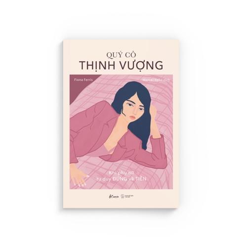 Sách Quý Cô Thịnh Vượng – Khi Phụ Nữ Tư Duy ĐÚNG Về TIỀN - Skybooks - BẢN QUYỀN