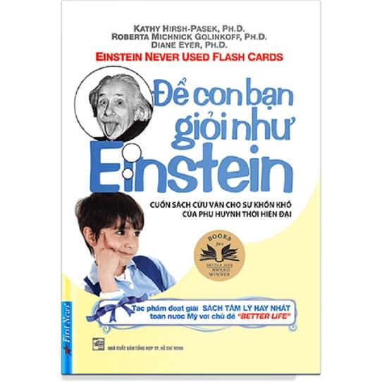 Sách - Combo Để Con Bạn Giỏi Như Einstein + Dạy Con Tư Duy - First News