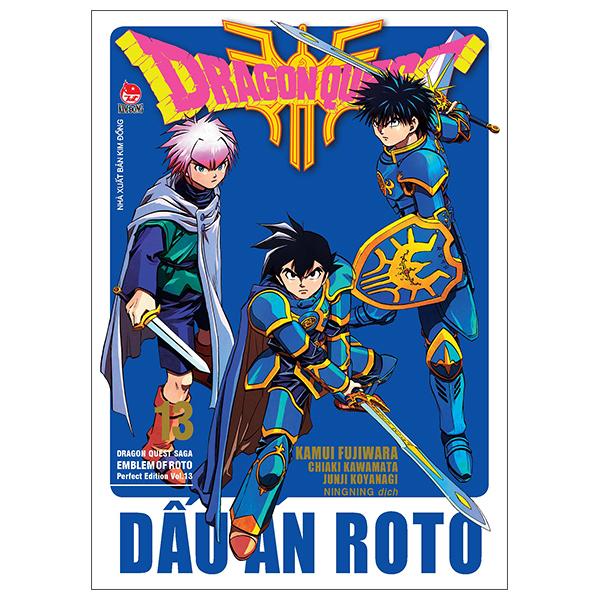 Dragon Quest - Dấu ấn Roto (Dragon Quest Saga Emblem of Roto) Perfect Edition - Tập 13 - Tặng Kèm Bookmark PVC