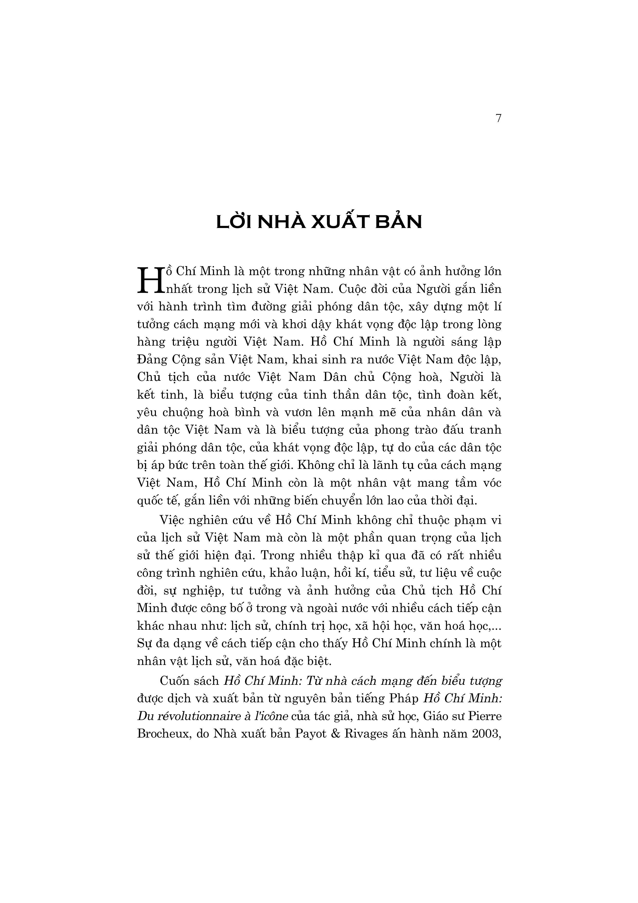 (Bìa mềm) HỒ CHÍ MINH - TỪ NHÀ CÁCH MẠNG ĐẾN BIỂU TƯỢNG - Pierre Brocheux - Phạm Ngọc Hiệp, Trần Văn Kiên, Ninh Xuân Thao dịch - NXB Đại học Sư phạm