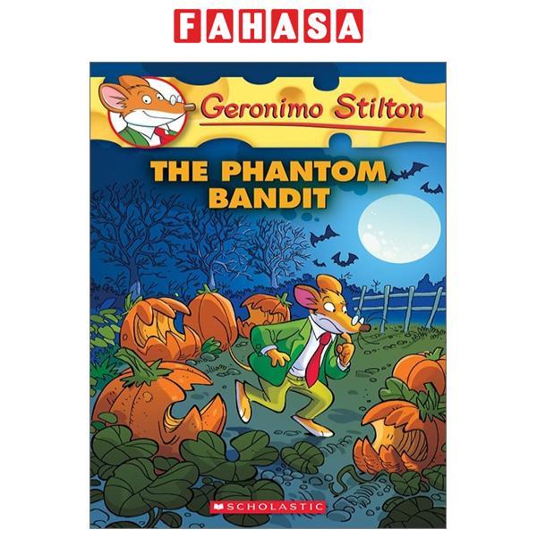 Sách ngoại văn: The Phantom Bandit (Geronimo Stilton #70), Volume 70