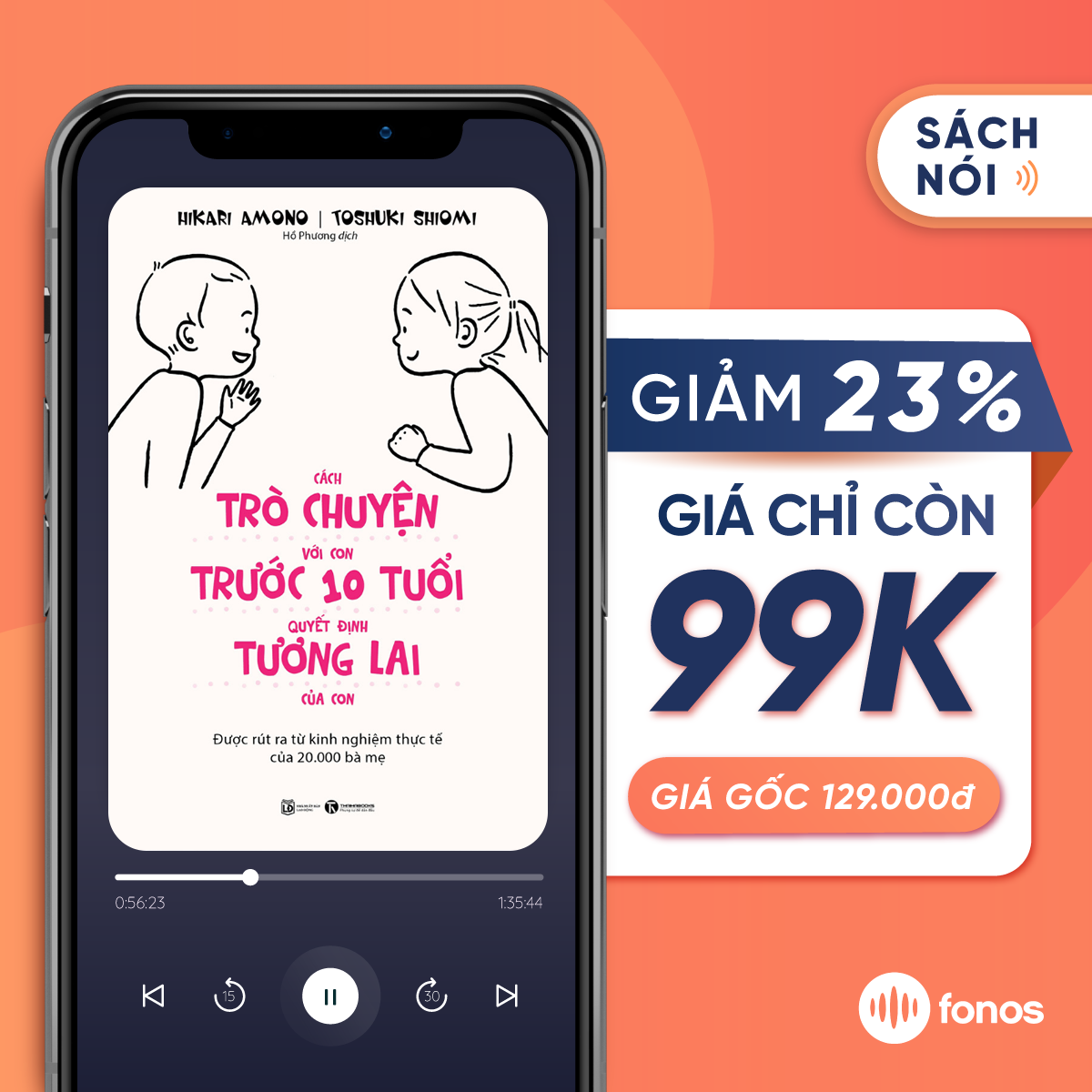 Sách nói: Cách Trò Chuyện Với Con Trước 10 Tuổi Quyết Định Tương Lai Của Con