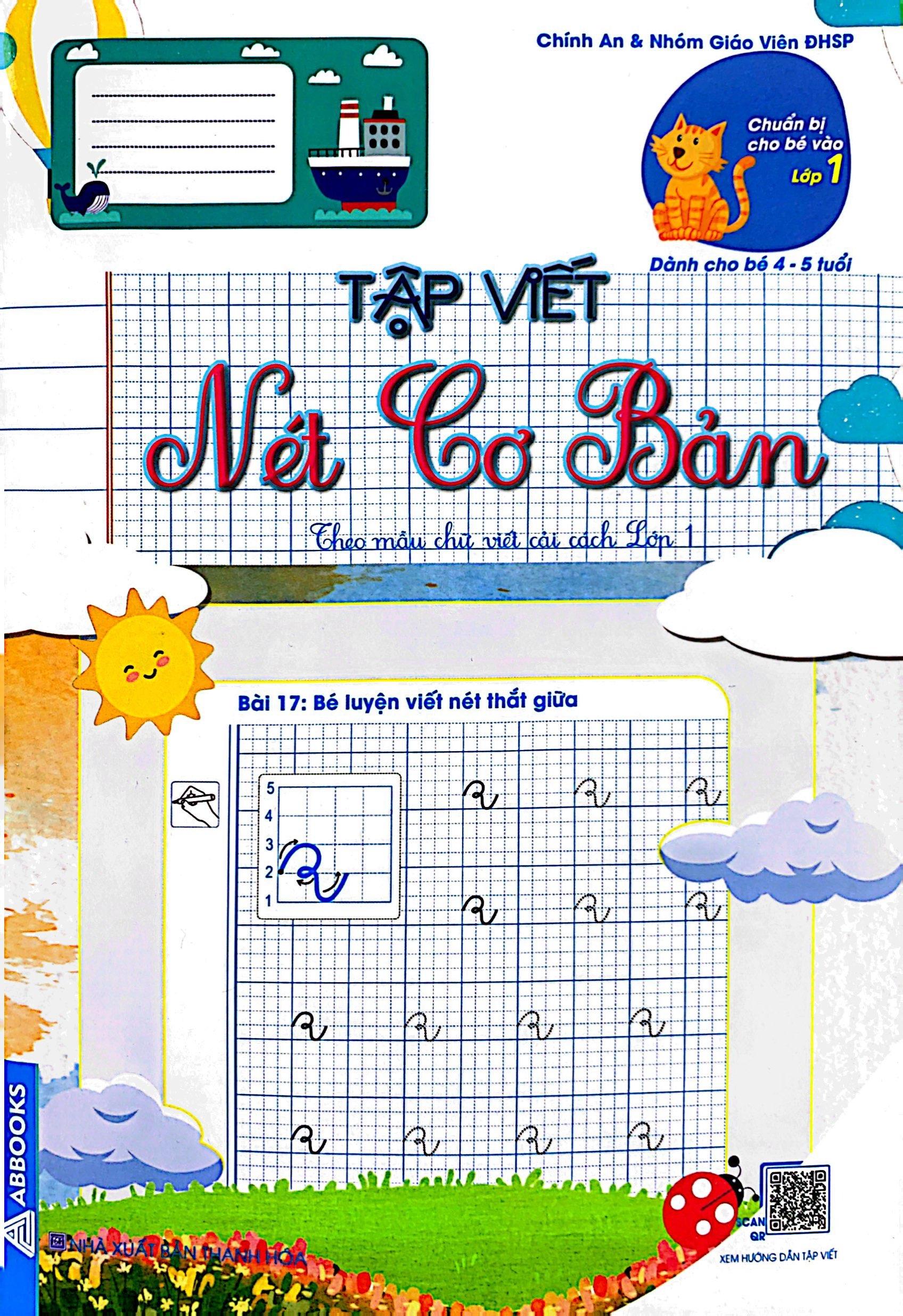 Chuẩn Bị Cho Bé Vào Lớp 1 - Dành Cho Bé 4-5 Tuổi - Tập Viết Nét Cơ Bản