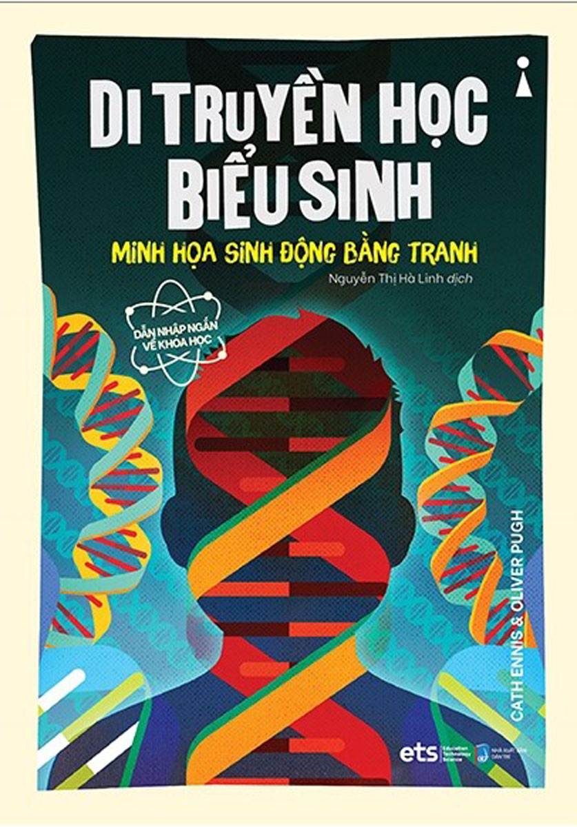 Dẫn Nhập Ngắn Về Khoa Học - Di Truyền Học Biểu Sinh: Minh Họa Sinh Động Bằng Tranh _AL