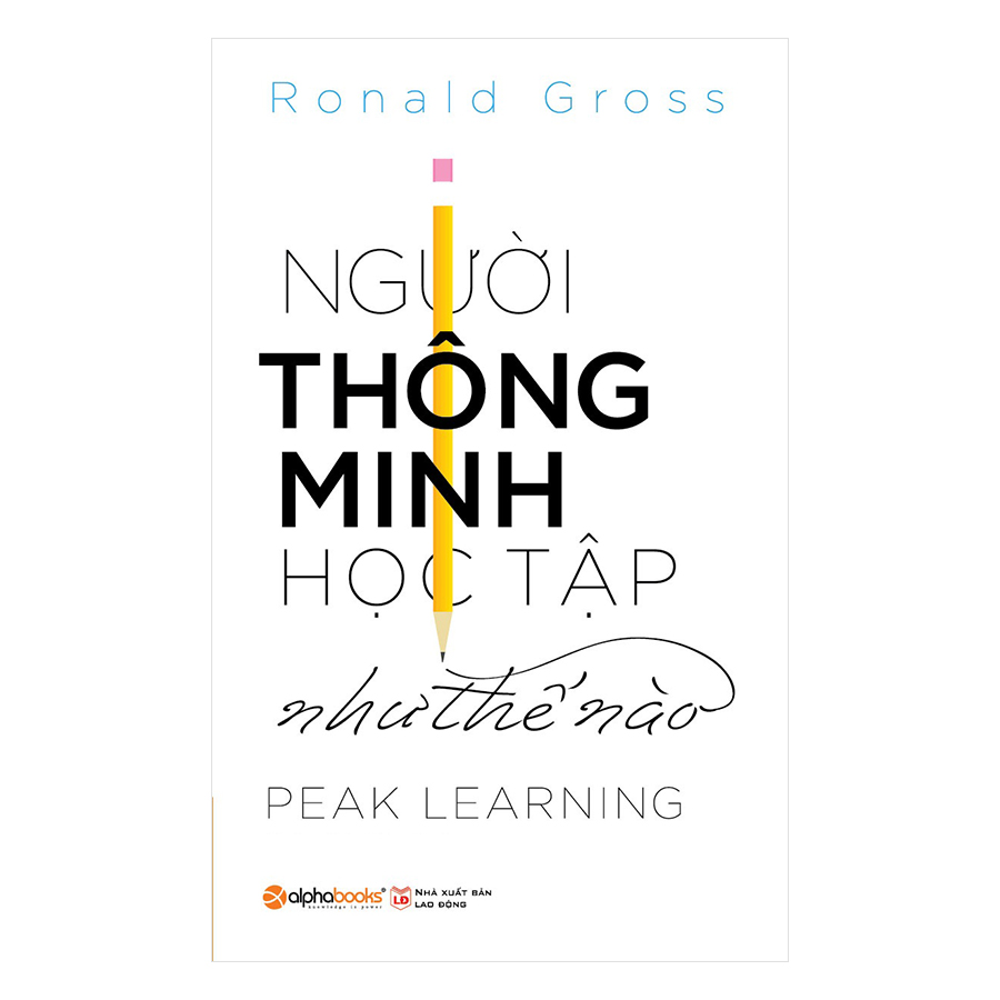 Người Thông Minh Học Tập Như Thế Nào?