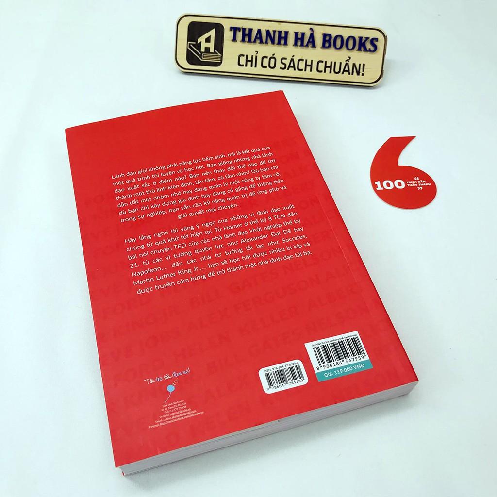 Sách - Tinh Thần Thủ Lĩnh Từ Những Lãnh Đạo Kiệt Xuất