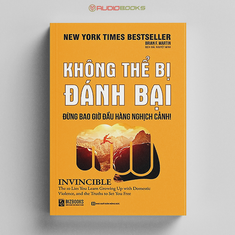 Không Thể Bị Đánh Bại – Đừng Bao Giờ Đầu Hàng Nghịch Cảnh