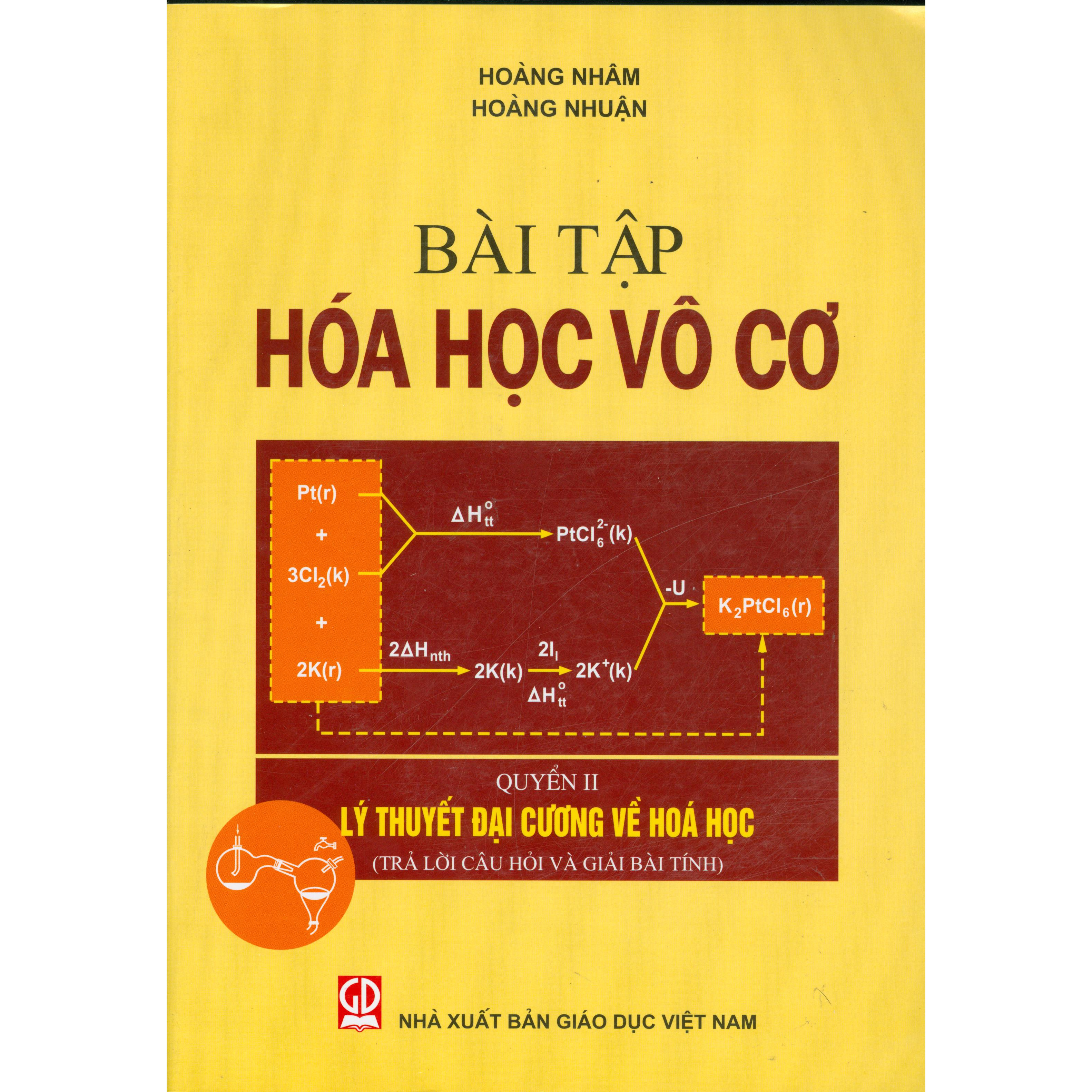 Bài Tập Hóa Học Vô Cơ, Quyển Ii - Lý Thuyết Đại Cương Về Hóa Học Trả Lời Câu Hỏi Và Giải Bài Tính