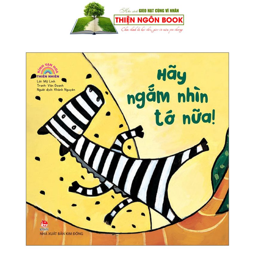 Sách - Kính vạn hoa thiên nhiên: Hãy ngắm nhìn tớ nữa!