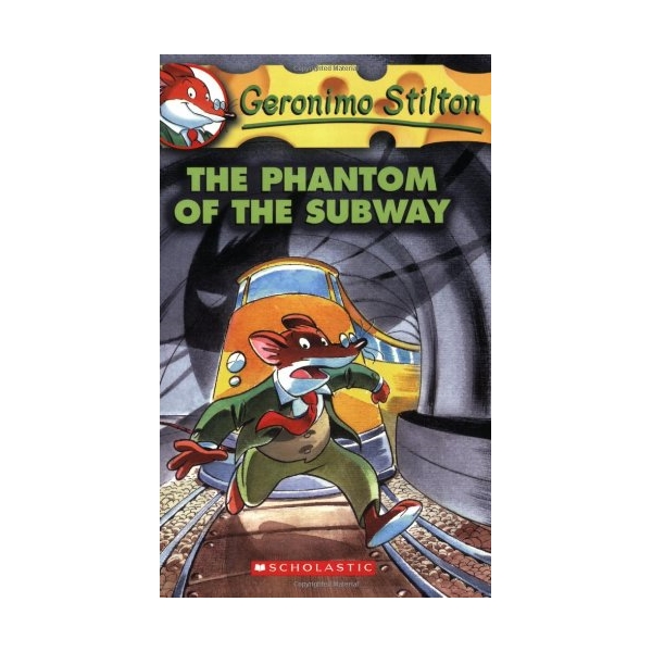 Geronimo Stilton #13: The Phantom Of The Subway