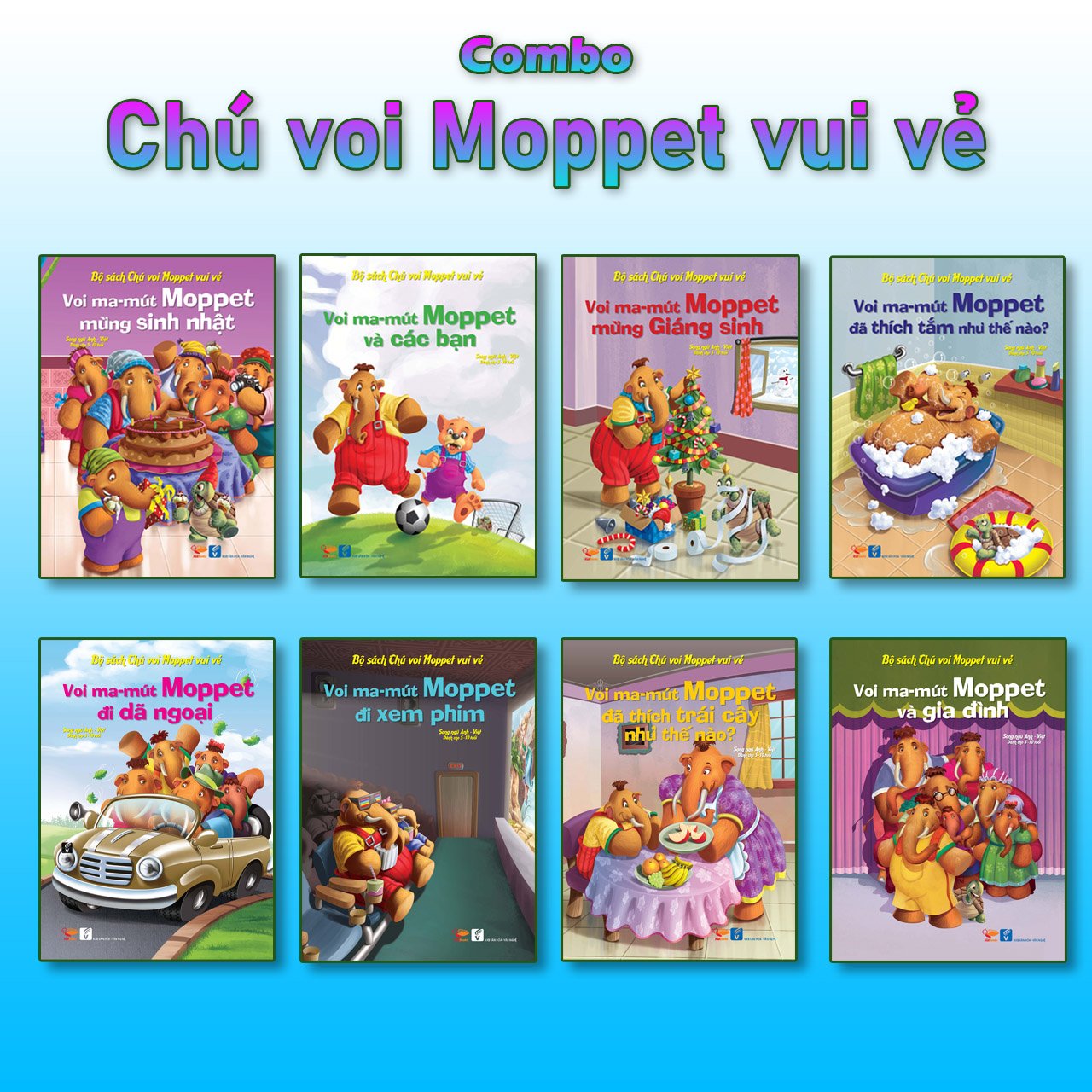 Combo 8 cuốn Chú voi Moppet vui vẻ