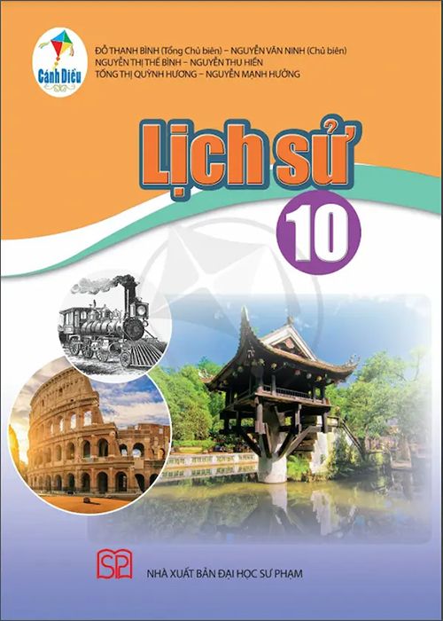 Sách giáo khoa Lịch sử 10- Cánh Diều (Kèm Nilon bọc Sách)