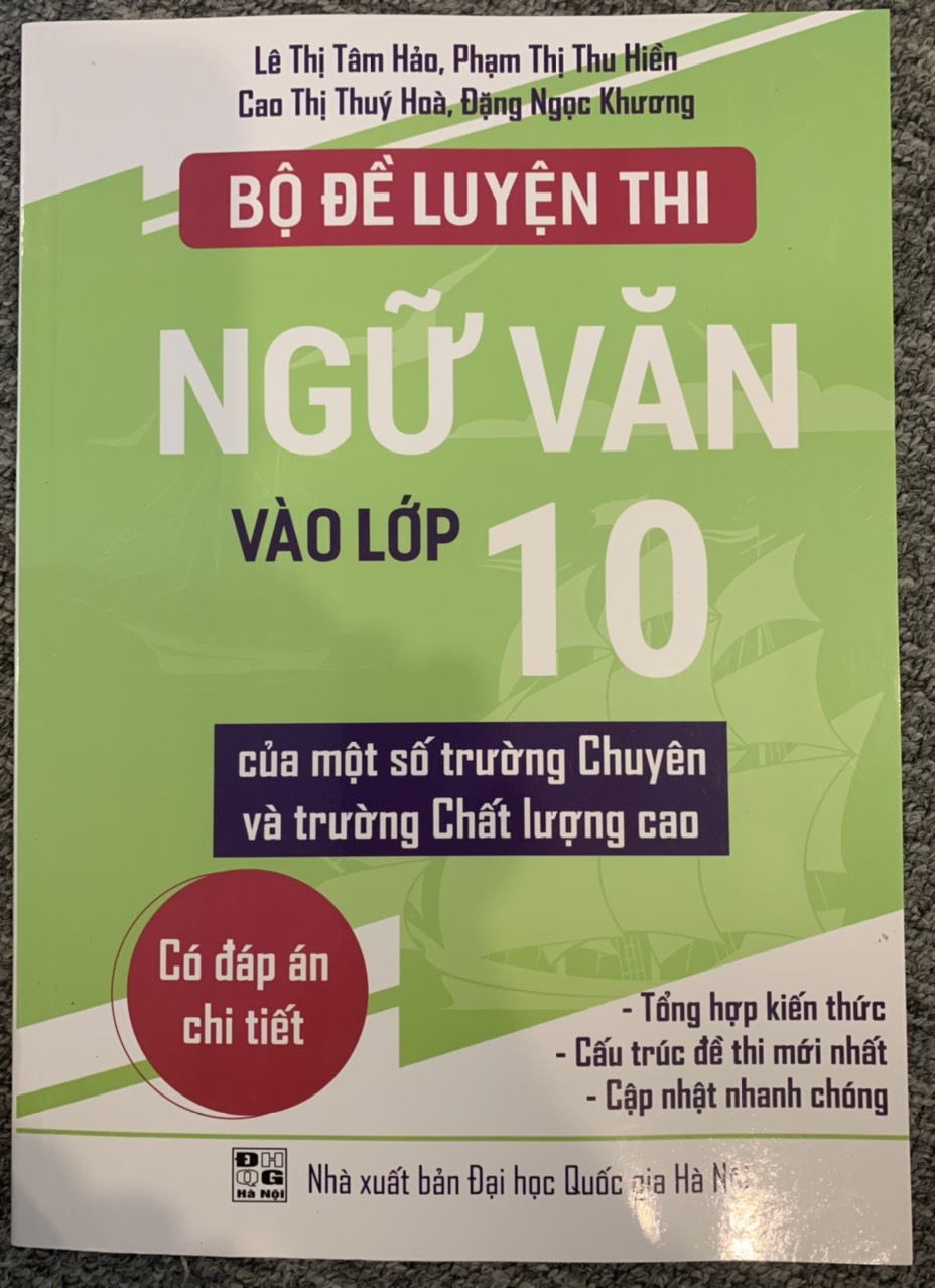 Bộ đề luyện thi Ngữ Văn vào lớp 10 của một số trường Chuyên và trường Chất lượng cao