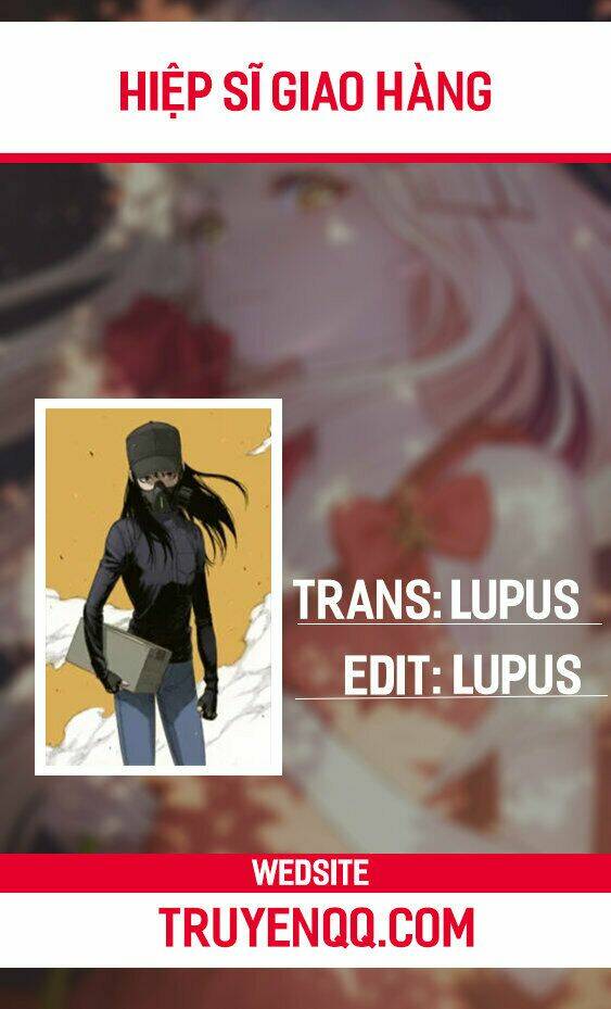 hiệp sĩ giao hàng chapter 2 45