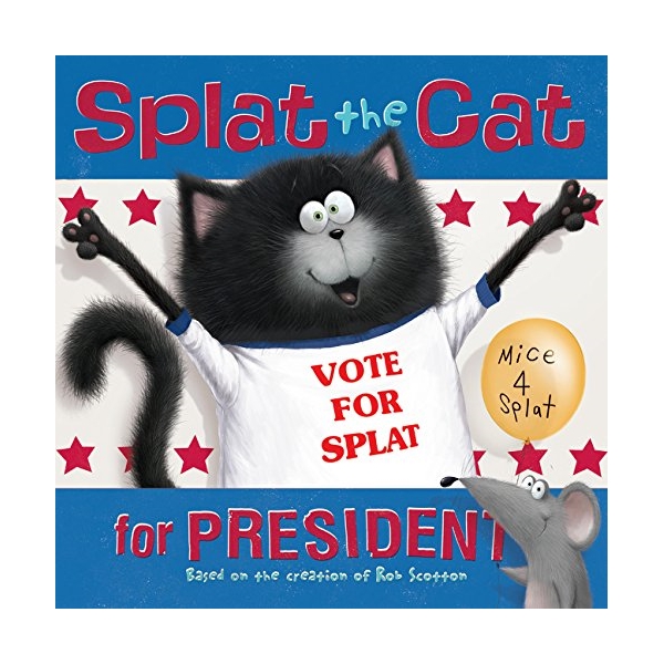 Splat The Cat For President