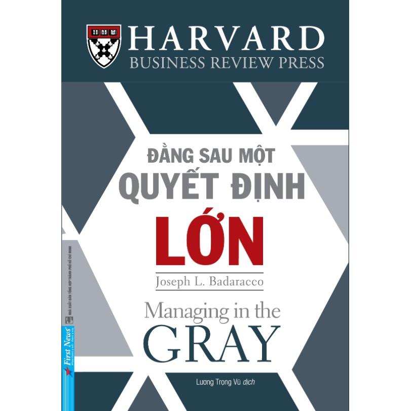 Sách - Đằng Sau Một Quyết Định Lớn - First News