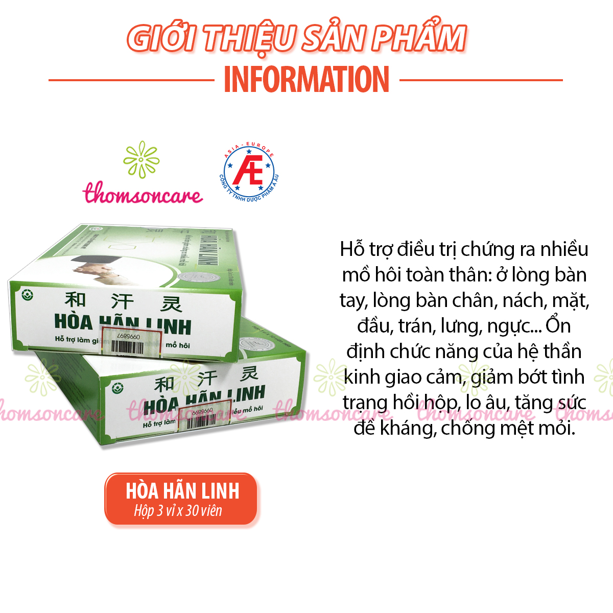 Hòa Hãn Linh - Hỗ trợ giảm mồ hôi tay chân - Khuyến mại mới - Mua 6 tặng 1 bằng tem tích điểm Á Âu