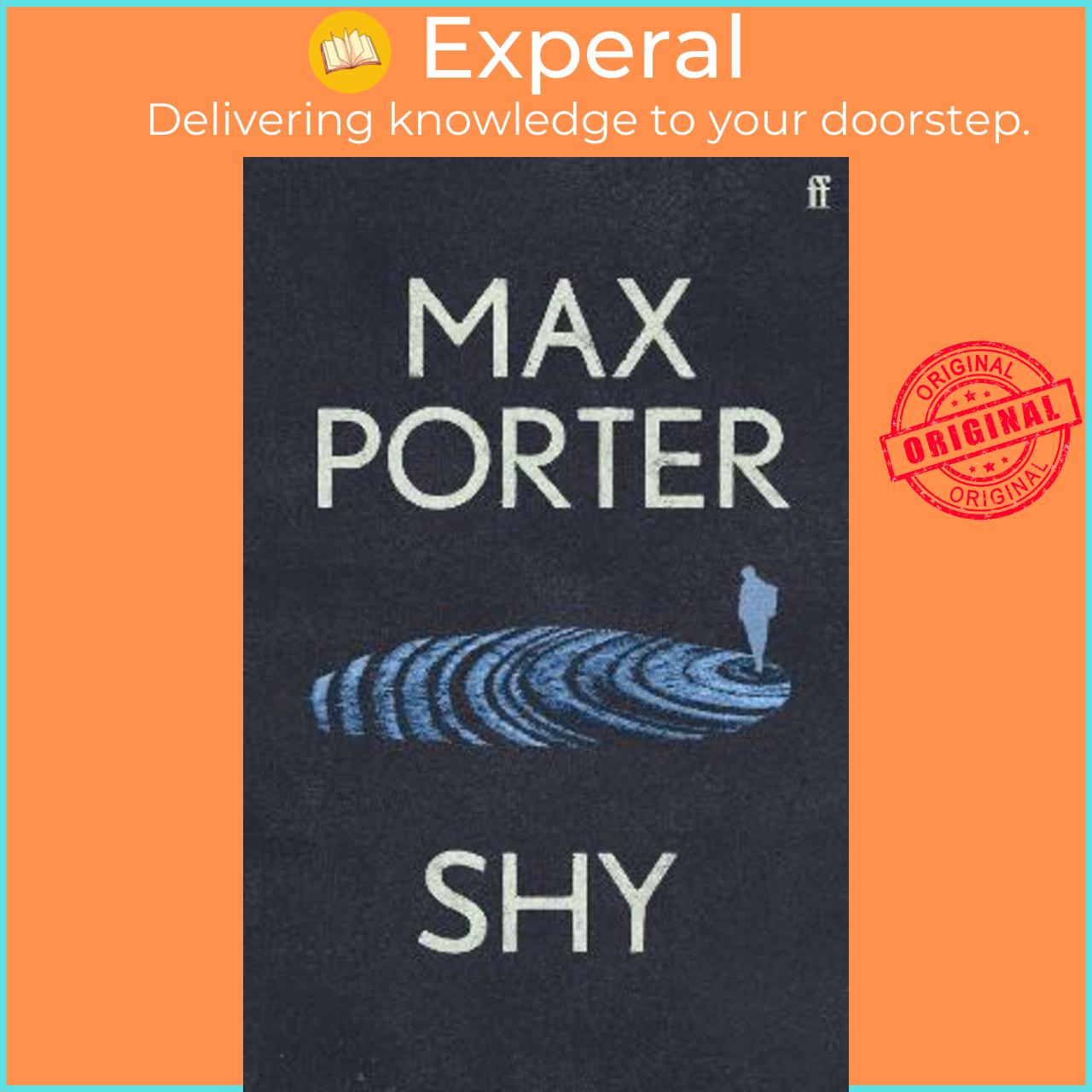 Sách - Shy : THE NUMBER ONE SUNDAY TIMES BESTSELLER by Max Porter (UK edition, hardcover)