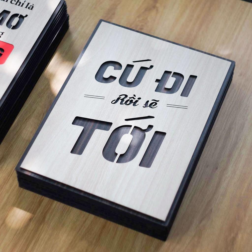 Tranh động lực TBIG097: Cứ đi rồi sẽ tới