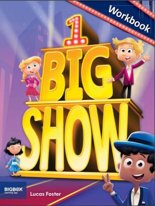 Big Show 1  - Workbook