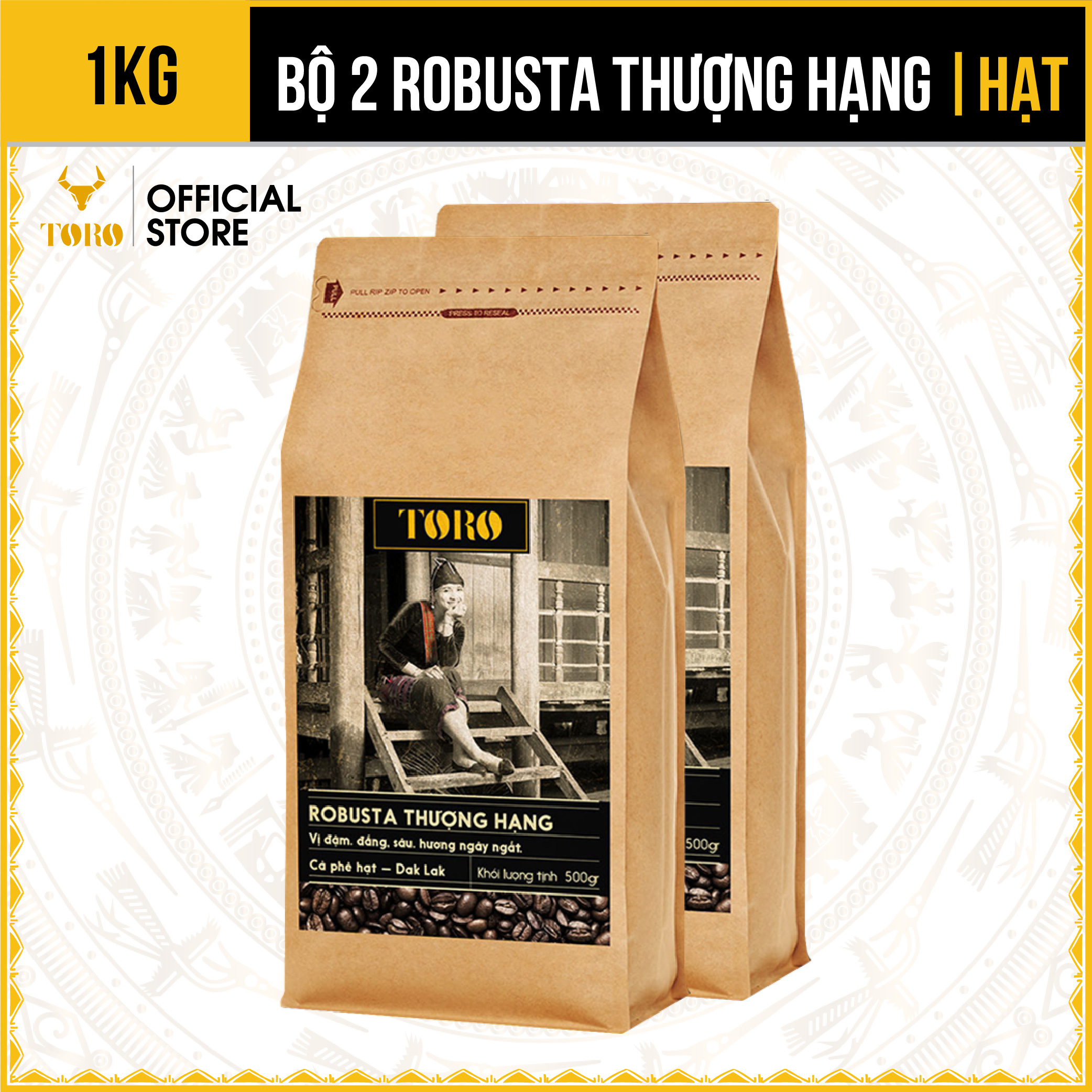 [1KG] Bộ 2 Cà Phê Hạt Toro Robusta Thượng Hạng Nguyên Chất 100% | 500GR/Gói | TORO FARM